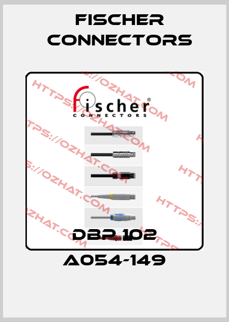 DBP 102 A054-149 Fischer Connectors