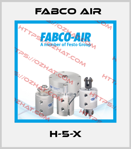 H-5-X Fabco Air
