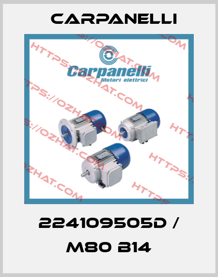 224109505D / M80 B14 Carpanelli