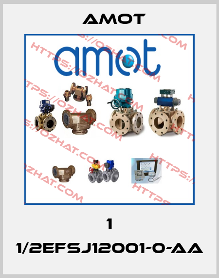 1 1/2EFSJ12001-0-AA Amot