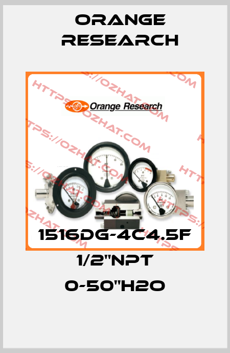 1516DG-4C4.5F 1/2"NPT 0-50"H2O Orange Research