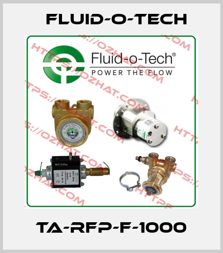 TA-RFP-F-1000 Fluid-O-Tech