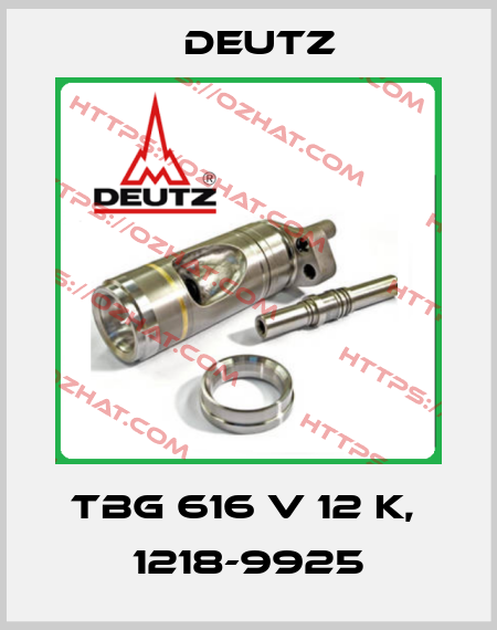 TBG 616 V 12 K,  1218-9925 Deutz