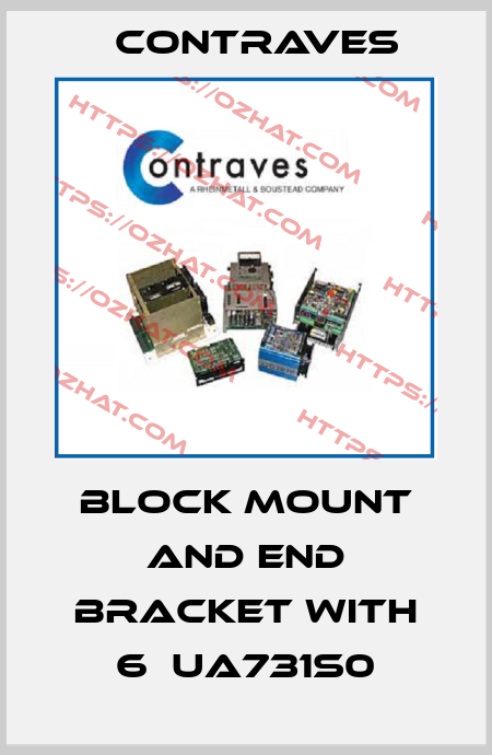 Block mount and end bracket with 6  UA731S0 Contraves