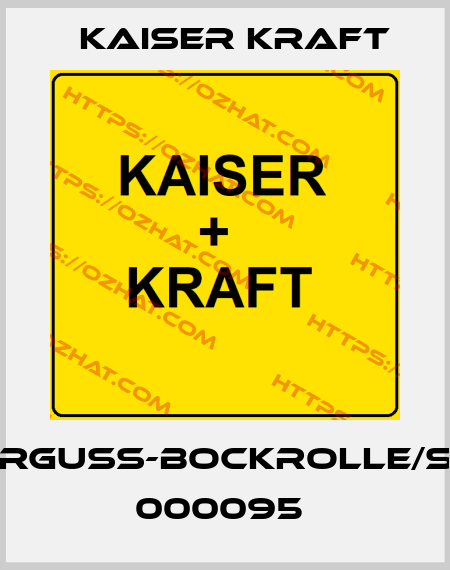 TEMPERGUSS-BOCKROLLE/SONDER 000095  Kaiser Kraft