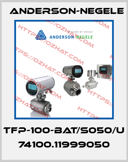 TFP-100-BAT/S050/U  74100.11999050 Anderson-Negele
