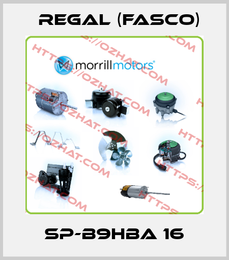 SP-B9HBA 16 Regal (Fasco)