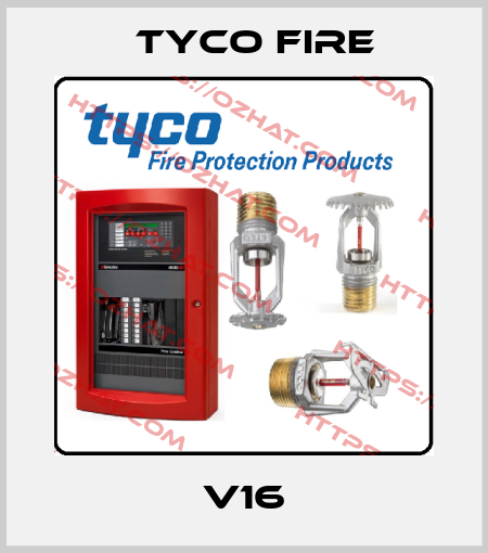 V16 Tyco Fire