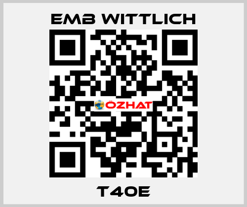 T40E EMB Wittlich