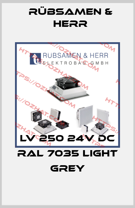 LV 250 24V DC RAL 7035 light grey Rübsamen & Herr