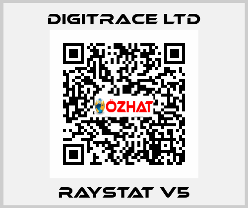 RAYSTAT V5 Digitrace LTD