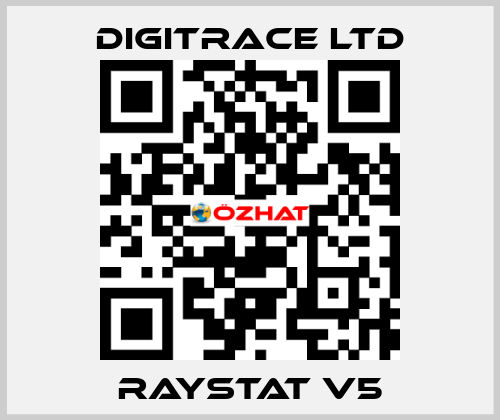 RAYSTAT V5 Digitrace LTD