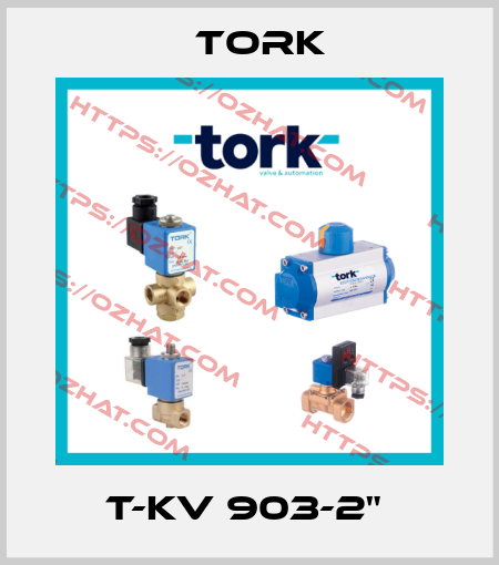T-KV 903-2"  Tork