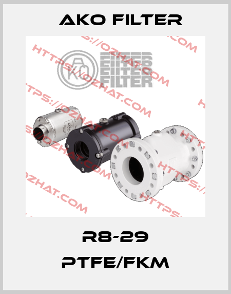 R8-29 PTFE/FKM Ako Filter
