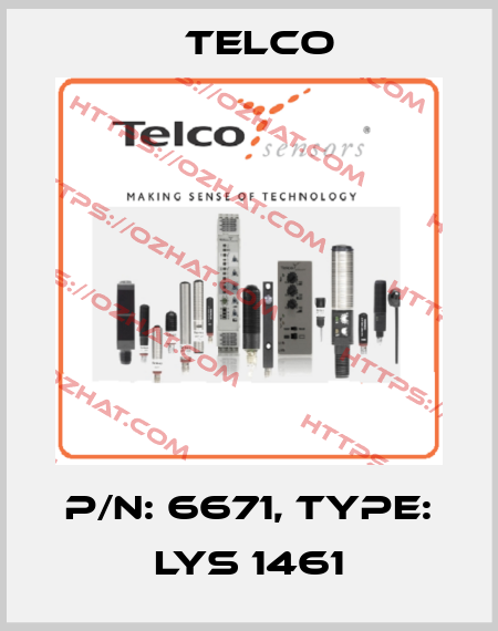 p/n: 6671, Type: LYS 1461 Telco