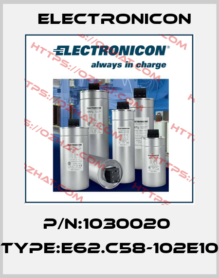 P/N:1030020  Type:E62.C58-102E10 Electronicon