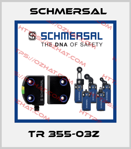 TR 355-03Z  Schmersal
