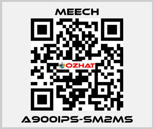 A900IPS-SM2MS Meech