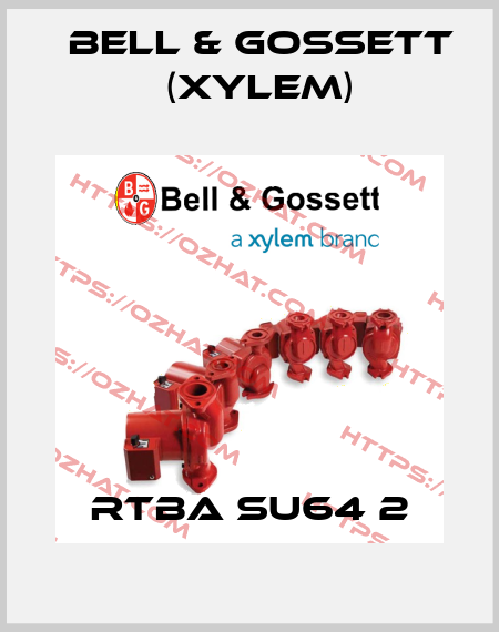 RTBA SU64 2 Bell & Gossett (Xylem)
