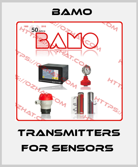 TRANSMITTERS FOR SENSORS  Bamo