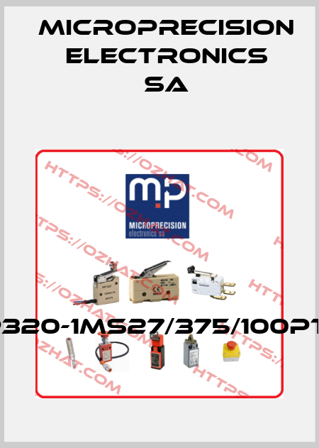 MP320-1MS27/375/100PTFE Microprecision Electronics SA