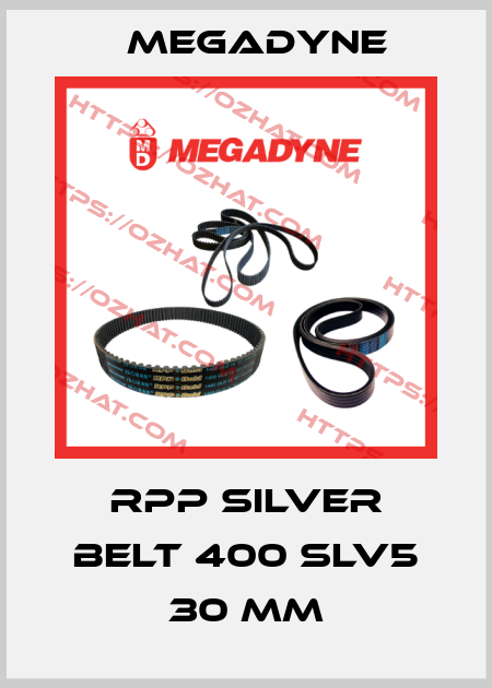 RPP SILVER belt 400 SLV5 30 mm Megadyne