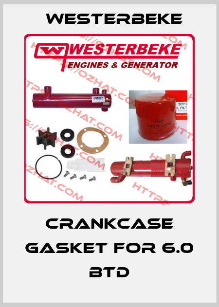 Crankcase gasket for 6.0 BTD Westerbeke