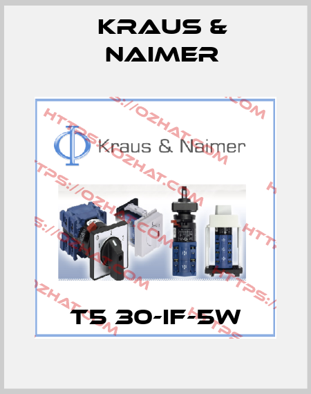 T5 30-IF-5W Kraus & Naimer
