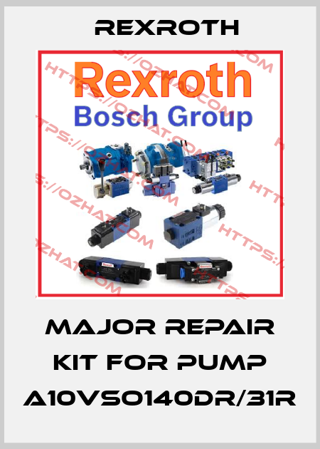 MAJOR REPAIR KIT FOR PUMP A10VSO140DR/31R Rexroth