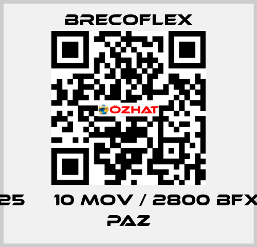 25 АТ10 MOV / 2800 BFX PAZ Brecoflex