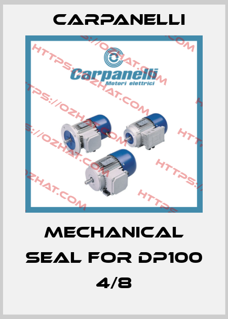Mechanical seal for DP100 4/8 Carpanelli