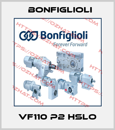 VF110 P2 HSLO Bonfiglioli