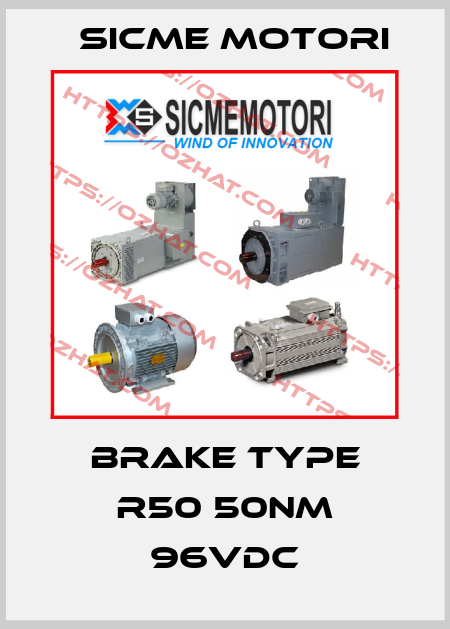 BRAKE type R50 50Nm 96Vdc Sicme Motori