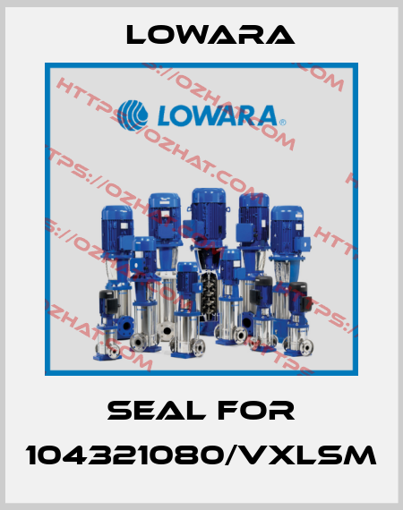 Seal for 104321080/VXLSM Lowara