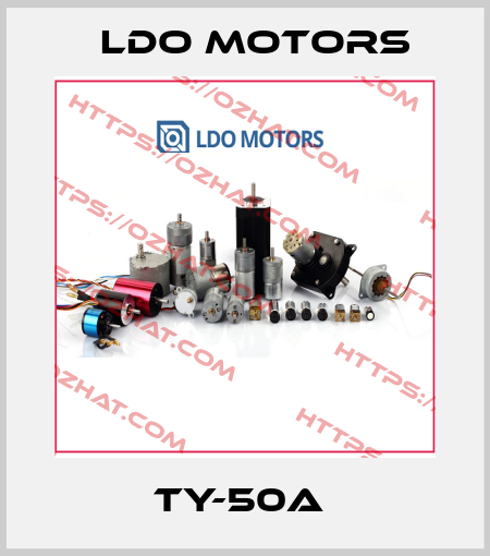 TY-50A  LDO Motors