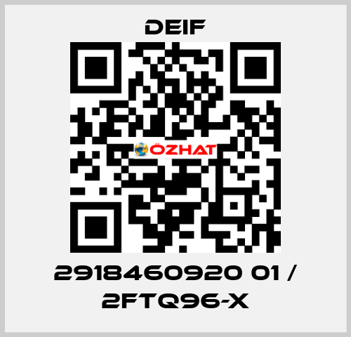 2918460920 01 / 2FTQ96-X Deif