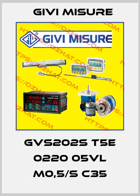 GVS202S T5E 0220 05VL M0,5/S C35 Givi Misure