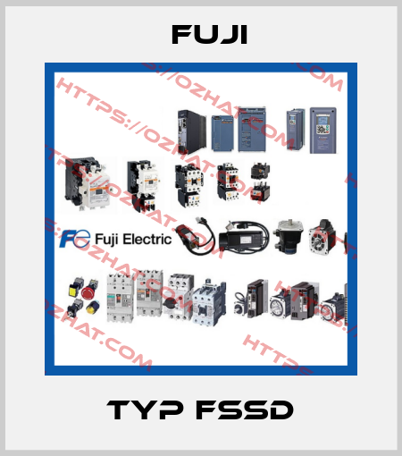 TYP FSSD Fuji
