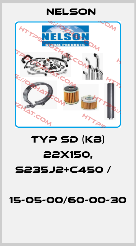TYP SD (KB) 22X150, S235J2+C450 /           15-05-00/60-00-30  Nelson