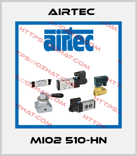 MI02 510-HN Airtec