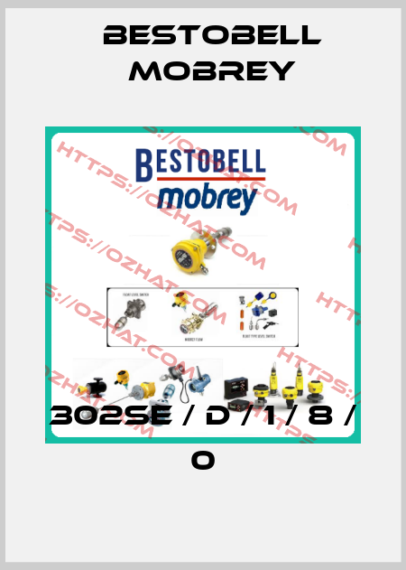 302SE / D / 1 / 8 / 0 Bestobell Mobrey