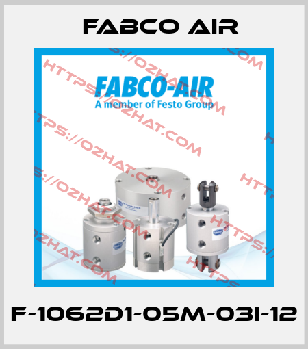 F-1062D1-05M-03I-12 Fabco Air