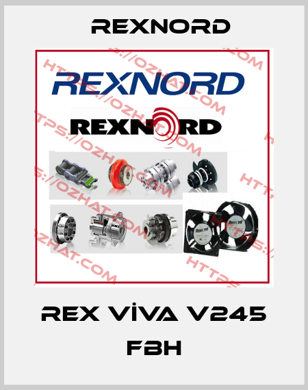 REX VİVA V245 FBH Rexnord