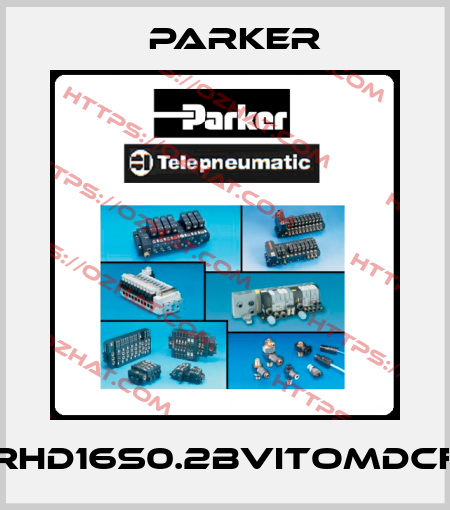 RHD16S0.2BVITOMDCF Parker
