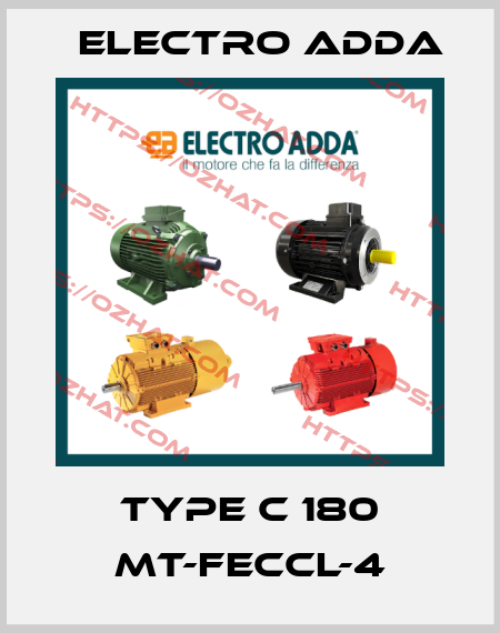 TYPE C 180 MT-FECCL-4 Electro Adda