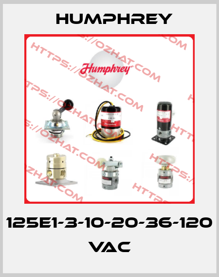 125E1-3-10-20-36-120 VAC Humphrey