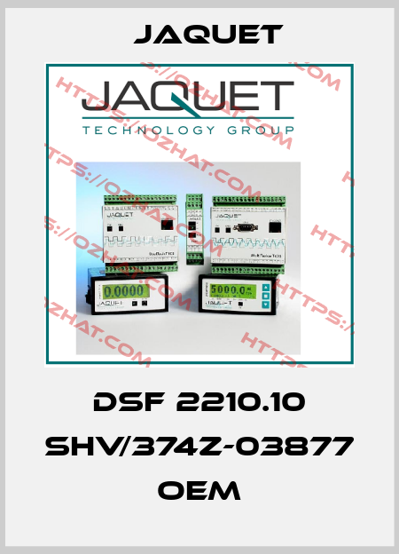 DSF 2210.10 SHV/374Z-03877   oem Jaquet