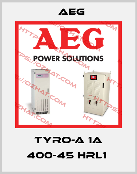 TYRO-A 1A 400-45 HRL1  AEG