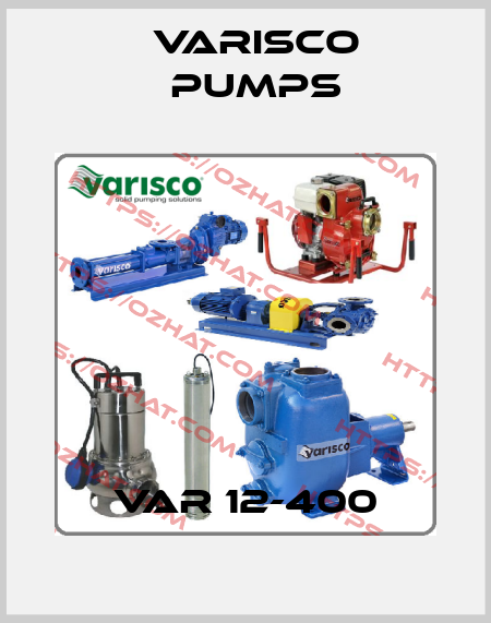 VAR 12-400 Varisco pumps