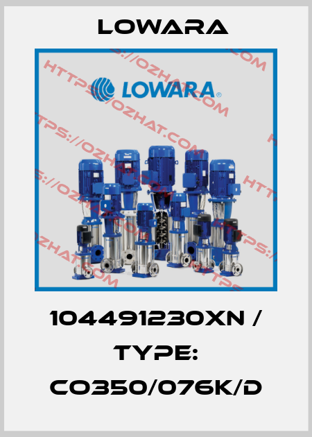 104491230XN / Type: CO350/076K/D Lowara